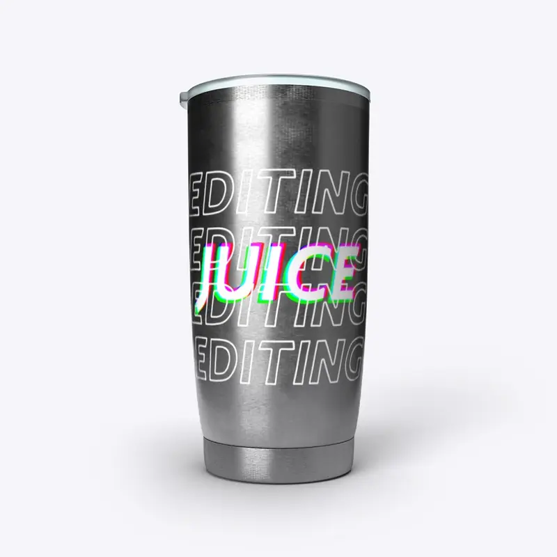 Editing Juice Tumbler